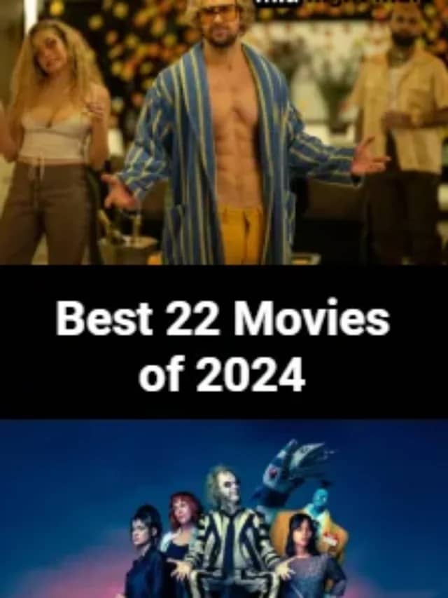 Best 22 Movies of 2024